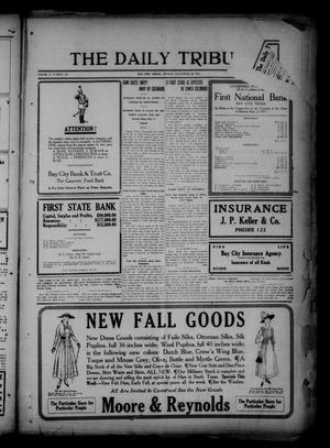 The Daily Tribune. (Bay City, Tex.), Vol. 10, No. 269, Ed. 1 Monday, September 20, 1915