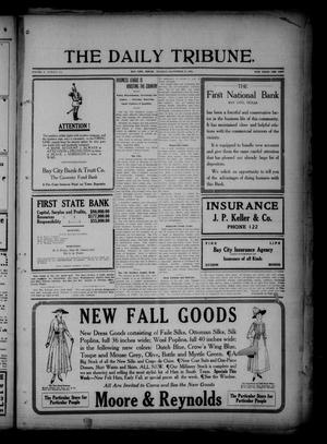 The Daily Tribune. (Bay City, Tex.), Vol. 10, No. 270, Ed. 1 Tuesday, September 21, 1915