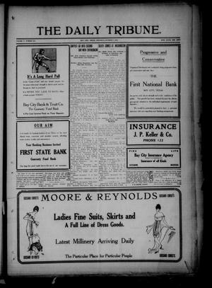 The Daily Tribune. (Bay City, Tex.), Vol. 10, No. 284, Ed. 1 Thursday, October 7, 1915