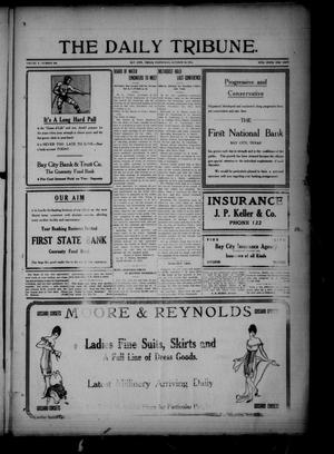 The Daily Tribune. (Bay City, Tex.), Vol. 10, No. 289, Ed. 1 Wednesday, October 13, 1915