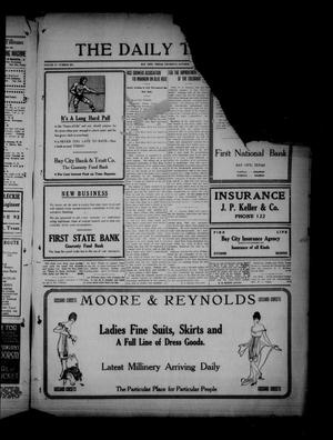 The Daily Tribune. (Bay City, Tex.), Vol. 10, No. 302, Ed. 1 Thursday, October 28, 1915