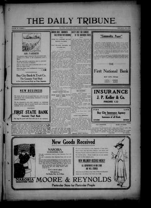 The Daily Tribune. (Bay City, Tex.), Vol. 11, No. 4, Ed. 1 Saturday, November 13, 1915