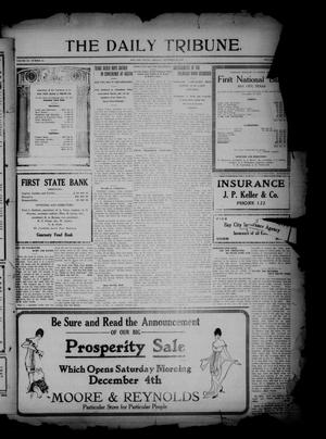 The Daily Tribune. (Bay City, Tex.), Vol. 11, No. 18, Ed. 1 Monday, November 29, 1915