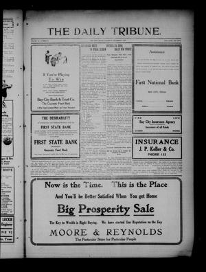 The Daily Tribune. (Bay City, Tex.), Vol. 11, No. 27, Ed. 1 Thursday, December 9, 1915