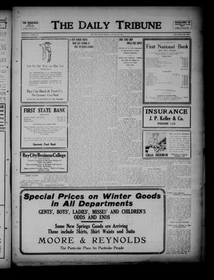 The Daily Tribune (Bay City, Tex.), Vol. 11, No. 65, Ed. 1 Monday, January 24, 1916