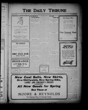 The Daily Tribune (Bay City, Tex.), Vol. 11, No. 78, Ed. 1 Tuesday, February 8, 1916
