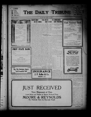 The Daily Tribune (Bay City, Tex.), Vol. 11, No. 159, Ed. 1 Friday, May 12, 1916