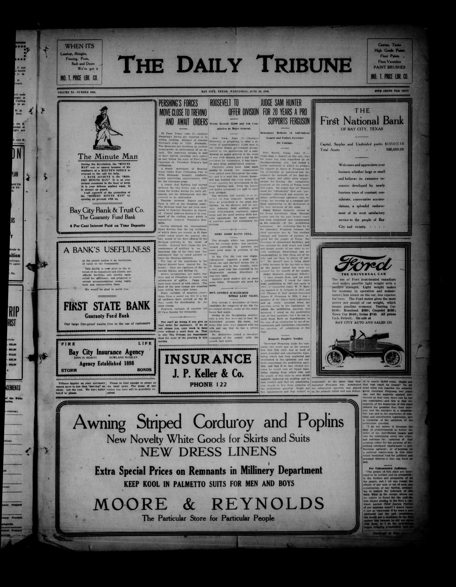 The Daily Tribune (Bay City, Tex.), Vol. 11, No. 199, Ed. 1 Wednesday, June 28, 1916
                                                
                                                    [Sequence #]: 1 of 4
                                                