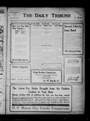 The Daily Tribune (Bay City, Tex.), Vol. 12, No. 311, Ed. 1 Friday, October 26, 1917