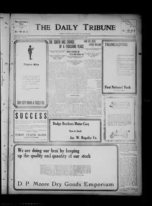 The Daily Tribune (Bay City, Tex.), Vol. 13, No. 21, Ed. 1 Wednesday, November 21, 1917