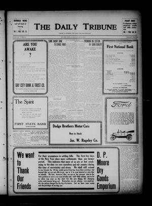 The Daily Tribune (Bay City, Tex.), Vol. 13, No. 62, Ed. 1 Monday, January 14, 1918