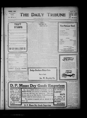 Primary view of object titled 'The Daily Tribune (Bay City, Tex.), Vol. 13, No. 70, Ed. 1 Wednesday, January 23, 1918'.