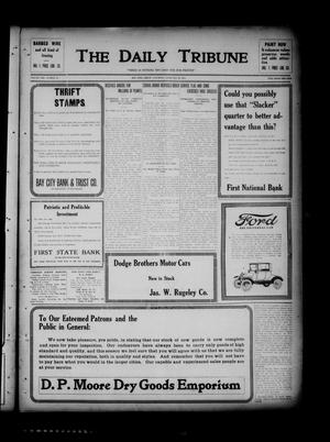 The Daily Tribune (Bay City, Tex.), Vol. 13, No. 97, Ed. 1 Saturday, February 23, 1918