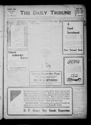 The Daily Tribune (Bay City, Tex.), Vol. 13, No. 140, Ed. 1 Tuesday, April 16, 1918