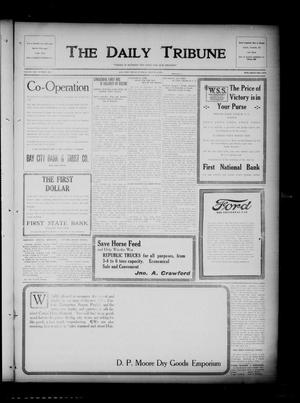 The Daily Tribune (Bay City, Tex.), Vol. 13, No. 230, Ed. 1 Tuesday, August 6, 1918