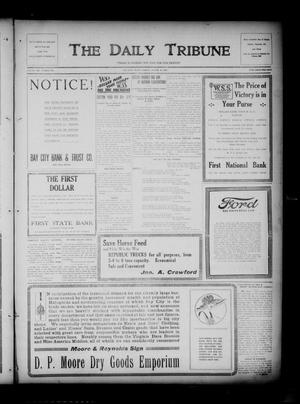 The Daily Tribune (Bay City, Tex.), Vol. 13, No. 239, Ed. 1 Friday, August 16, 1918