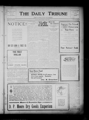 The Daily Tribune (Bay City, Tex.), Vol. 13, No. 240, Ed. 1 Saturday, August 17, 1918