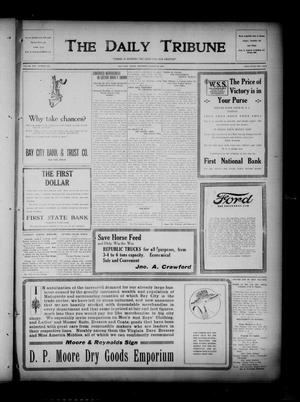 Primary view of object titled 'The Daily Tribune (Bay City, Tex.), Vol. 13, No. 244, Ed. 1 Thursday, August 22, 1918'.