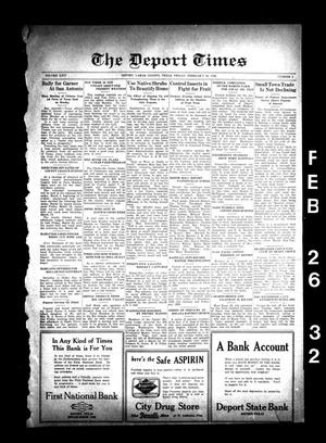 Primary view of object titled 'The Deport Times (Deport, Tex.), Vol. 24, No. 3, Ed. 1 Friday, February 26, 1932'.