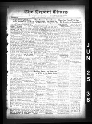 The Deport Times (Deport, Tex.), Vol. 28, No. 21, Ed. 1 Thursday, June 25, 1936