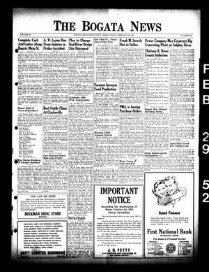 The Bogata News (Bogata, Tex.), Vol. 40, No. 19, Ed. 1 Friday, February 29, 1952