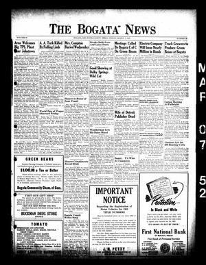 The Bogata News (Bogata, Tex.), Vol. 40, No. 20, Ed. 1 Friday, March 7, 1952