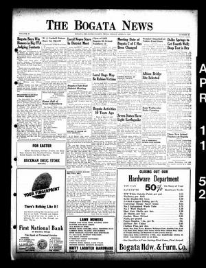 The Bogata News (Bogata, Tex.), Vol. 40, No. 25, Ed. 1 Friday, April 11, 1952