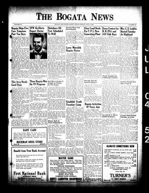 The Bogata News (Bogata, Tex.), Vol. 40, No. 37, Ed. 1 Friday, July 4, 1952