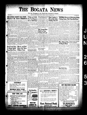 The Bogata News (Bogata, Tex.), Vol. 41, No. 36, Ed. 1 Friday, June 26, 1953