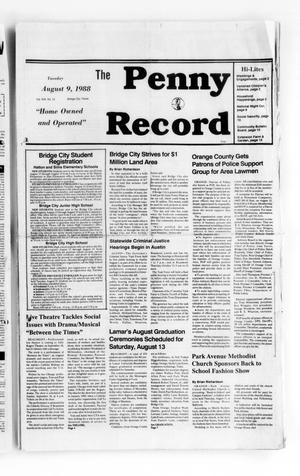 Primary view of object titled 'The Penny Record (Bridge City, Tex.), Vol. 30, No. 13, Ed. 1 Tuesday, August 9, 1988'.