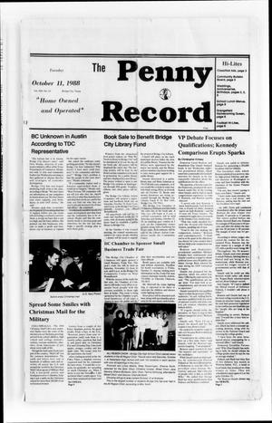 The Penny Record (Bridge City, Tex.), Vol. 30, No. 22, Ed. 1 Tuesday, October 11, 1988