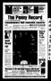 Thumbnail image of item number 1 in: 'The Penny Record (Bridge City, Tex.), Vol. 41, No. 41, Ed. 1 Wednesday, April 25, 2001'.