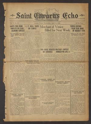 Saint Edward's Echo (Austin, Tex.), Vol. 10, No. 13, Ed. 1 Wednesday, April 10, 1929