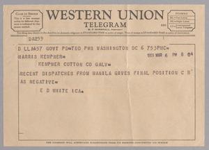 [Telegram from E. D. White to Harris Kempner, March 6, 1959]