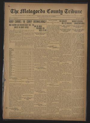 The Matagorda County Tribune (Bay City, Tex.), Vol. 75, No. 32, Ed. 1 Friday, August 2, 1918