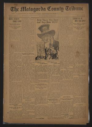 The Matagorda County Tribune (Bay City, Tex.), Vol. 75, No. 48, Ed. 1 Friday, November 29, 1918