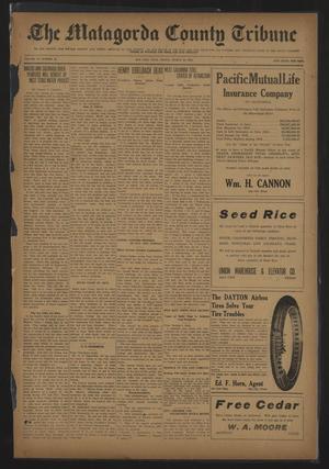 The Matagorda County Tribune (Bay City, Tex.), Vol. 76, No. 13, Ed. 1 Friday, March 28, 1919