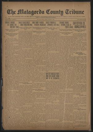Primary view of object titled 'The Matagorda County Tribune (Bay City, Tex.), Vol. 76, No. 32, Ed. 1 Friday, August 15, 1919'.