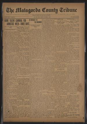 The Matagorda County Tribune (Bay City, Tex.), Vol. 76, No. 44, Ed. 1 Friday, November 7, 1919