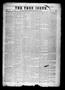 Thumbnail image of item number 1 in: 'The True Issue. (La Grange, Tex.), Vol. 8, No. 9, Ed. 1 Saturday, December 12, 1857'.