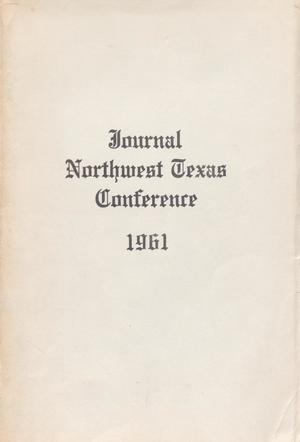 Primary view of object titled 'Journal of the Northwest Texas Annual Conference, the Methodist Church: 1961'.