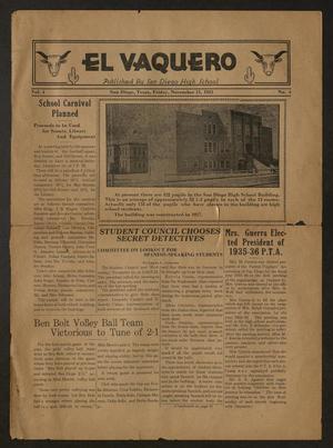 Primary view of object titled 'El Vaquero (San Diego, Tex.), Vol. 4, No. 4, Ed. 1 Friday, November 15, 1935'.