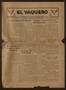 Newspaper: El Vaquero (San Diego, Tex.), Vol. 4, No. 7, Ed. 1 Friday, January 17…