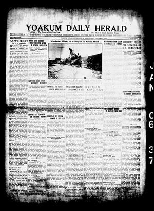 Yoakum Daily Herald (Yoakum, Tex.), Vol. 40, No. 232, Ed. 1 Wednesday, January 6, 1937