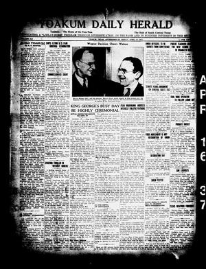 Yoakum Daily Herald (Yoakum, Tex.), Vol. 41, No. [14], Ed. 1 Friday, April 16, 1937