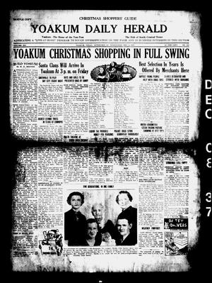 Primary view of object titled 'Yoakum Daily Herald (Yoakum, Tex.), Vol. 41, No. 211, Ed. 1 Wednesday, December 8, 1937'.