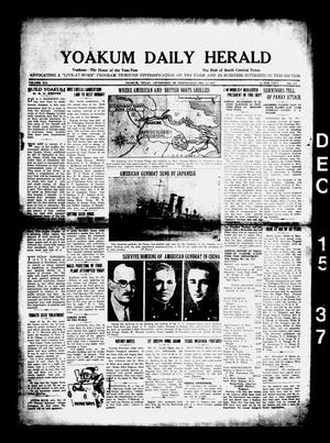 Yoakum Daily Herald (Yoakum, Tex.), Vol. 41, No. 217, Ed. 1 Wednesday, December 15, 1937