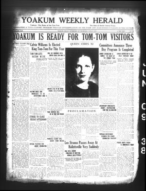 Yoakum Weekly Herald (Yoakum, Tex.), Vol. 42, No. 10, Ed. 1 Thursday, June 9, 1938