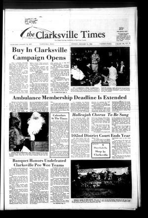Primary view of object titled 'The Clarksville Times (Clarksville, Tex.), Vol. 108, No. 96, Ed. 1 Monday, December 15, 1980'.