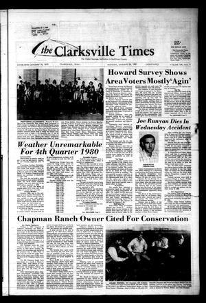 Primary view of object titled 'The Clarksville Times (Clarksville, Tex.), Vol. 109, No. 3, Ed. 1 Monday, January 26, 1981'.